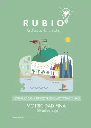 ESTIMULACIÓN DE DESTREZAS MOTORAS FINAS RUBIO