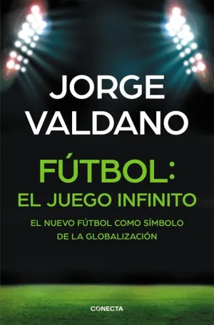 FÚTBOL: EL JUEGO INFINITO