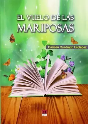 EL VUELO DE LAS MARIPOSAS