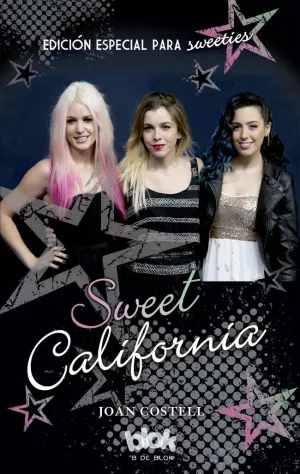 SWEET CALIFORNIA. EDICIÓN ESPECIAL PARA FANS