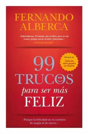 99 TRUCOS PARA SER MÁS FELIZ