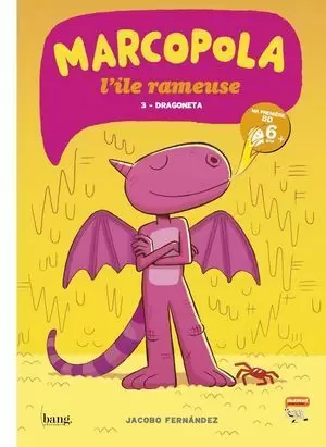 MARCOPOLA, LA ISLA REMERA 3. DRAGONETA