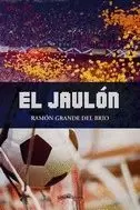 EL JAULÓN