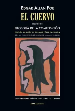 EL CUERVO. SEGUIDO DE FILOSOFÍA DE LA COMPOSICIÓN