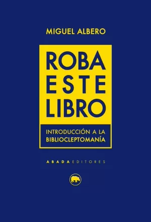 ROBA ESTE LIBRO