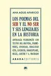 LOS POEMAS DEL SER Y EL NO SER Y SUS LENGUAJES EN LA HISTORIA
