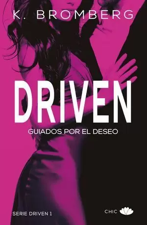 DRIVEN 1. GUIADOS POR EL DESEO