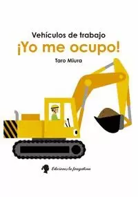 ¡YO ME OCUPO! VEHÍCULOS DE TRABAJO