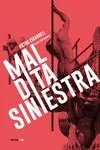MALDITA SINIESTRA