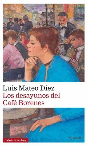 LOS DESAYUNOS DEL CAFÉ BORENES