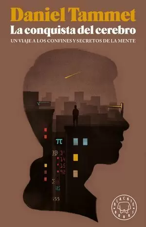 LA CONQUISTA DEL CEREBRO