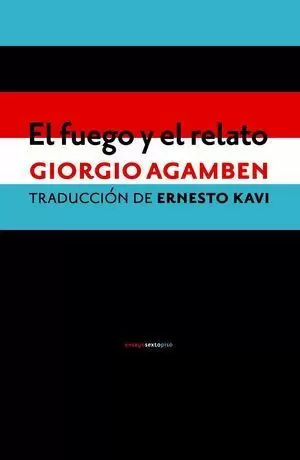 EL FUEGO Y EL RELATO