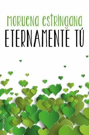 ETERNAMENTE TÚ