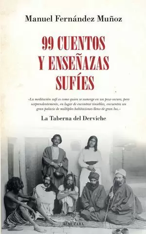 99 CUENTOS U¡Y ENSEÑANZAS SUFÍES