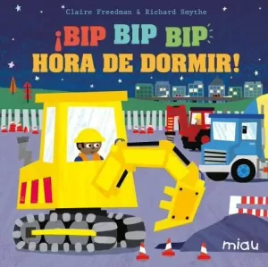 ¡BIP BIP BIP HORA DE DORMIR!