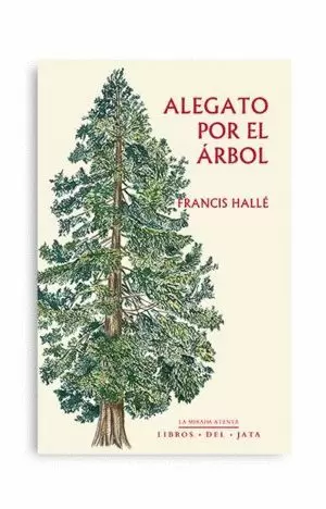 ALEGATO POR EL ÁRBOL