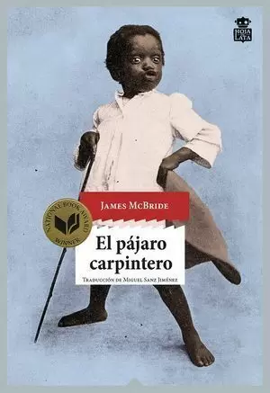 EL PÁJARO CARPINTERO