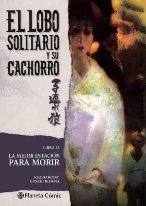 LOBO SOLITARIO Y SU CACHORRO Nº 13/20 (NUEVA EDICION)