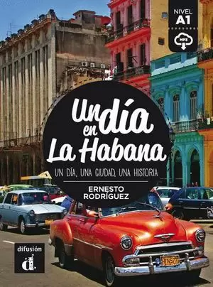 COLECCIÓN UN DÍA EN. UN DÍA EN LA HABANA