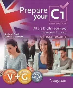 PREPARE YOUR C1 WITH VAUGHAN