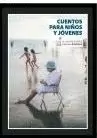 CUENTOS PARA NIÑOS Y JÓVENES