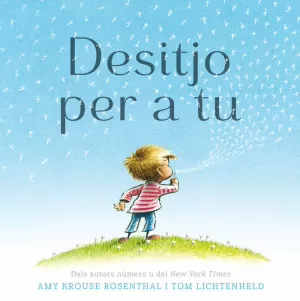DESITJO PER A TU