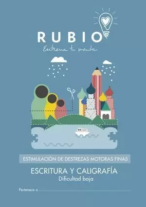 ESTIMULACIÓN DE DESTREZAS MOTORAS FINAS RUBIO