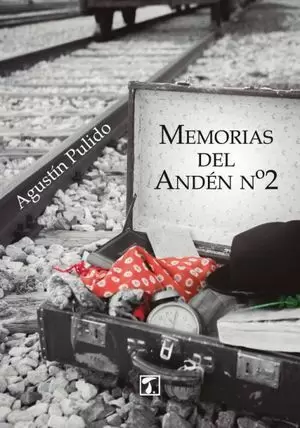 MEMORIAS DEL ANDÉN Nº2