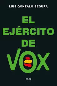 EL EJÉRCITO DE VOX