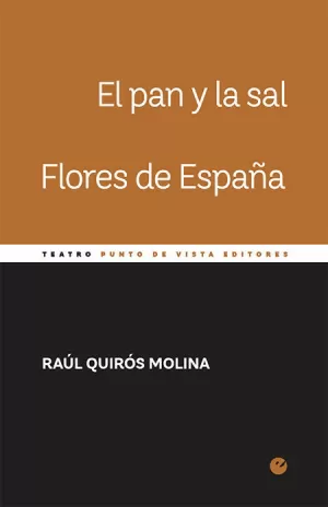 EL PAN Y LA SAL. FLORES DE ESPAÑA