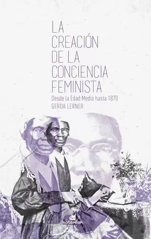 LA CREACIÓN DE LA CONCIENCIA FEMINISTA