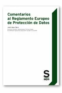 COMENTARIOS AL REGLAMENTO EUROPEO DE PROTECCIÓN DE DATOS