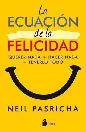 LA ECUACIÓN DE LA FELICIDAD