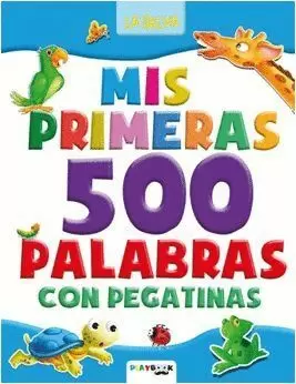 LA SELVA. MIS PRIMERAS 500 PALABRAS CON PEGATINAS