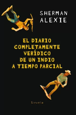 EL DIARIO COMPLETAMENTE VERÍDICO DE UN INDIO