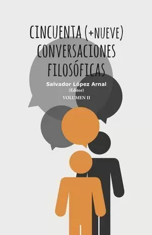 CINCUENTA + NUEVE (2V) CONVERSACIONES FILOSOFICAS