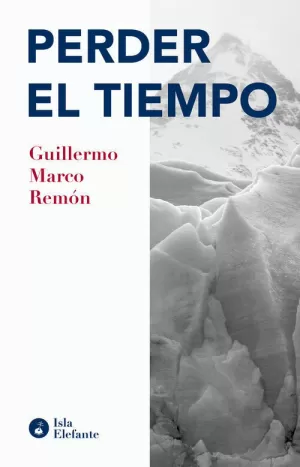 PERDER EL TIEMPO (2ª ED.)