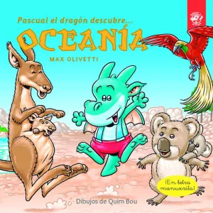 PASCUAL EL DRAGÓN DESCUBRE OCEANÍA