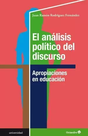 EL ANÁLISIS POLÍTICO DEL DISCURSO
