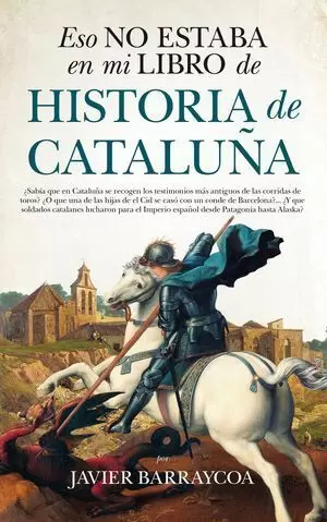 ESO NO ESTABA EN MI LIBRO HISTORIA DE CATALUÑA