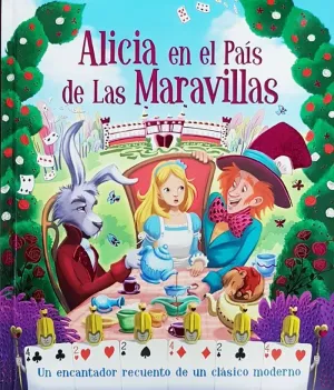 ALICIA EN EL PAÍS DE LAS MARAVILLAS