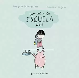 YO IRÉ A LA ESCUELA POR TI