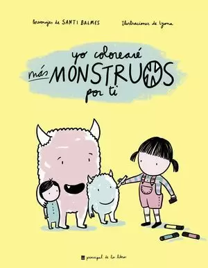 YO COLOREARÉ MAS MONSTRUOS POR TI