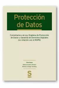 COMENTARIOS A LA LEY ORGÁNICA DE PROTECCIÓN DE DATOS Y GARANTÍA DE DERECHOS DIGI