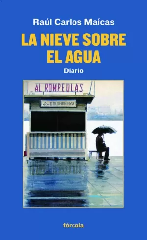 NIEVE SOBRE EL AGUA, LA