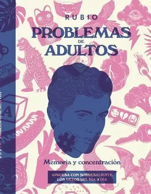 PROBLEMAS DE ADULTOS RUBIO MEMORIA Y CONCENTRACION