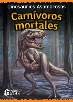 CARNIVOROS MORTALES