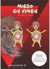 MIEDO EN VIMEN