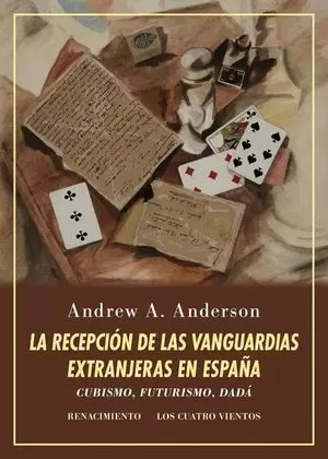 LA RECEPCIÓN DE LAS VANGUARDIAS EXTRANJERAS EN ESPAÑA