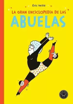 LA GRAN ENCICLOPEDIA DE LAS ABUELAS